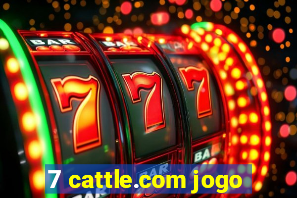 7 cattle.com jogo